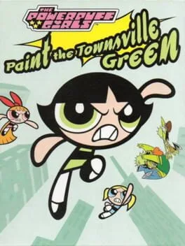 Powerpuff Girls Paint the Townsville Green