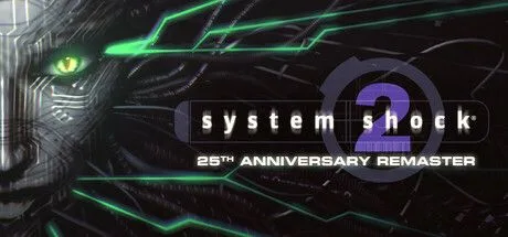 System Shock 2: 25th Anniversary Remaster (NSW)