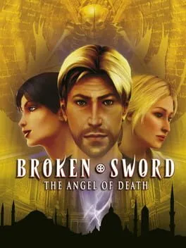 Broken Sword: The Angel of Death