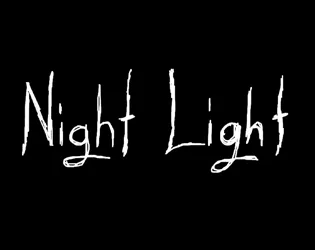 Night Light (itch) (NickDew)