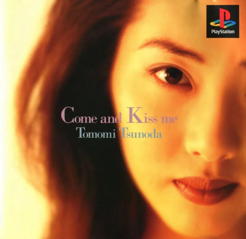 Tomomi Tsunoda: Come And Kiss Me (PS1)
