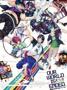 Our World is Ended [Day One]